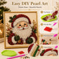 🎁2026 New Arrivals 50% OFF💥Relaxing & Beginner-Friendly - 🎨💎DIY Christmas Pearl Art Kit